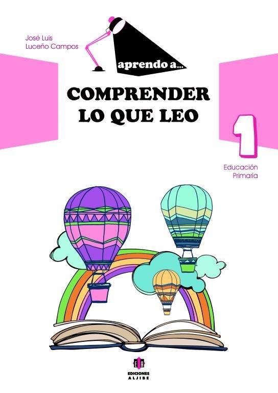 COMPRENDER LO QUE LEO 1 EDUCACION PRIMARIA