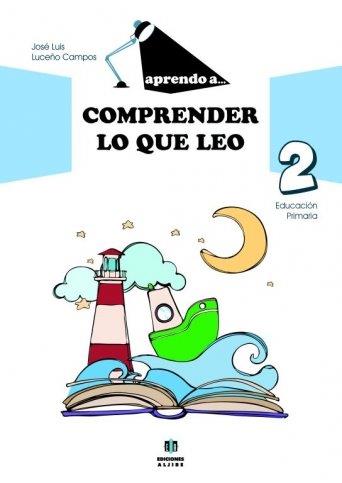 COMPRENDER LO QUE LEO 2 EDUCACION PRIMARIA