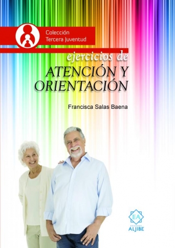 EJERCICIOS DE ATENCIÓN Y ORIENTACIÓN