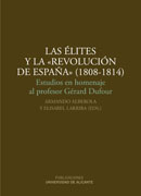 LAS ÉLITES Y LA REVOLUCIÓN DE ESPAÑA" (1808-1814)"