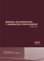 MANUAL DE MODELADO Y ANIMACIÓN CON BLENDER