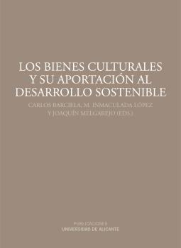 LOS BIENES CULTURALES Y SU APORTACION AL DESARROLLO SOSTENIBLE