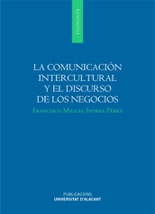 LA COMUNICACION INTERCULTURAL Y EL DISCURSO DE LOS NEGOCIOS