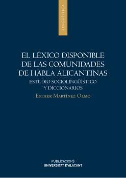 EL LÉXICO DISPONIBLE DE LAS COMUNIDADES DE HABLA ALICANTINAS