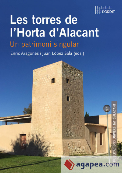 LES TORRES DE L´HORTA D´ALACANT