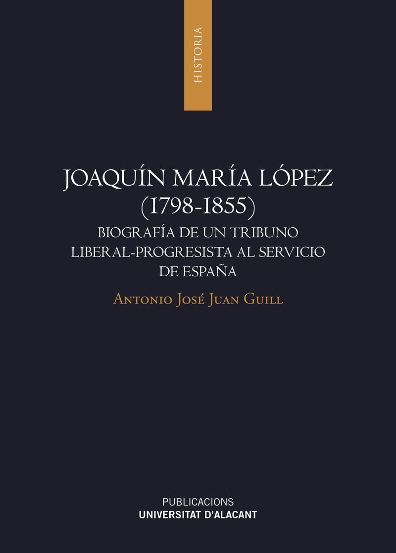 JOAQUÍN MARÍA LÓPEZ (1798-1855)