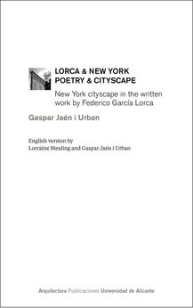 LORCA & NEW YORK, POETRY & CITYSCAPE