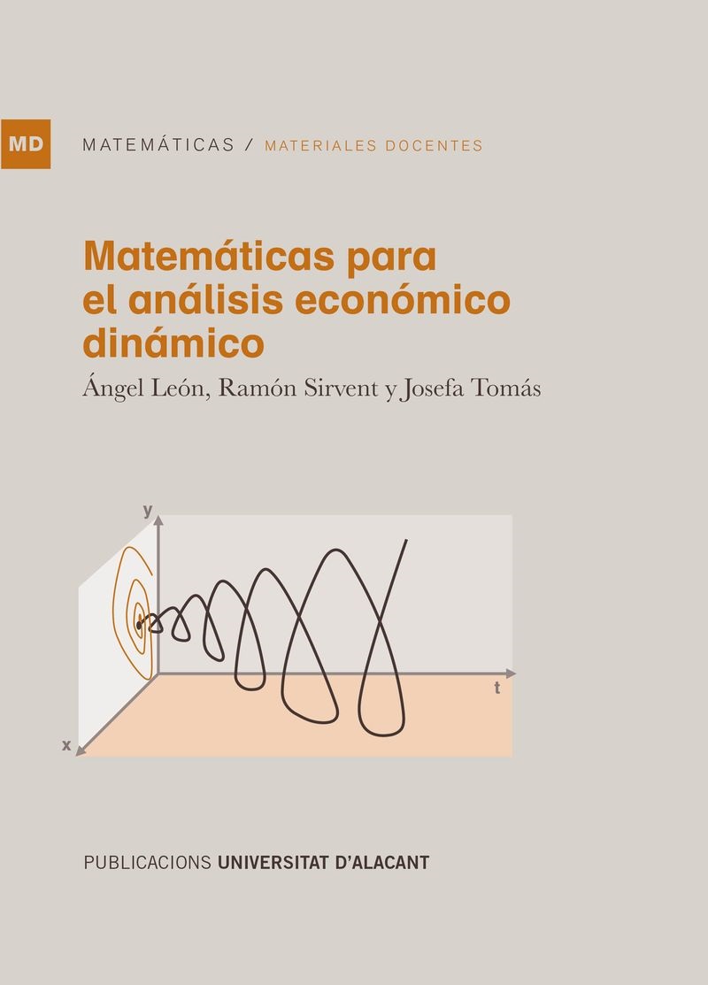 MATEMÁTICAS PARA EL ANÁLISIS ECONÓMICO DINÁMICO