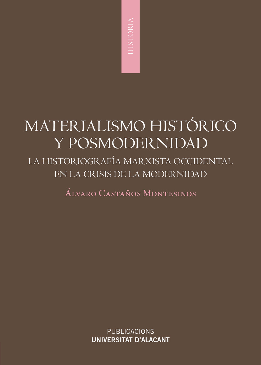 MATERIALISMO HISTÓRICO Y POSMODERNIDAD