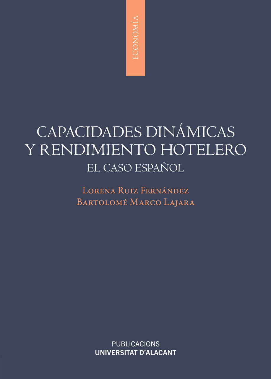 CAPACIDADES DINÁMICAS Y RENDIMIENTO HOTELERO