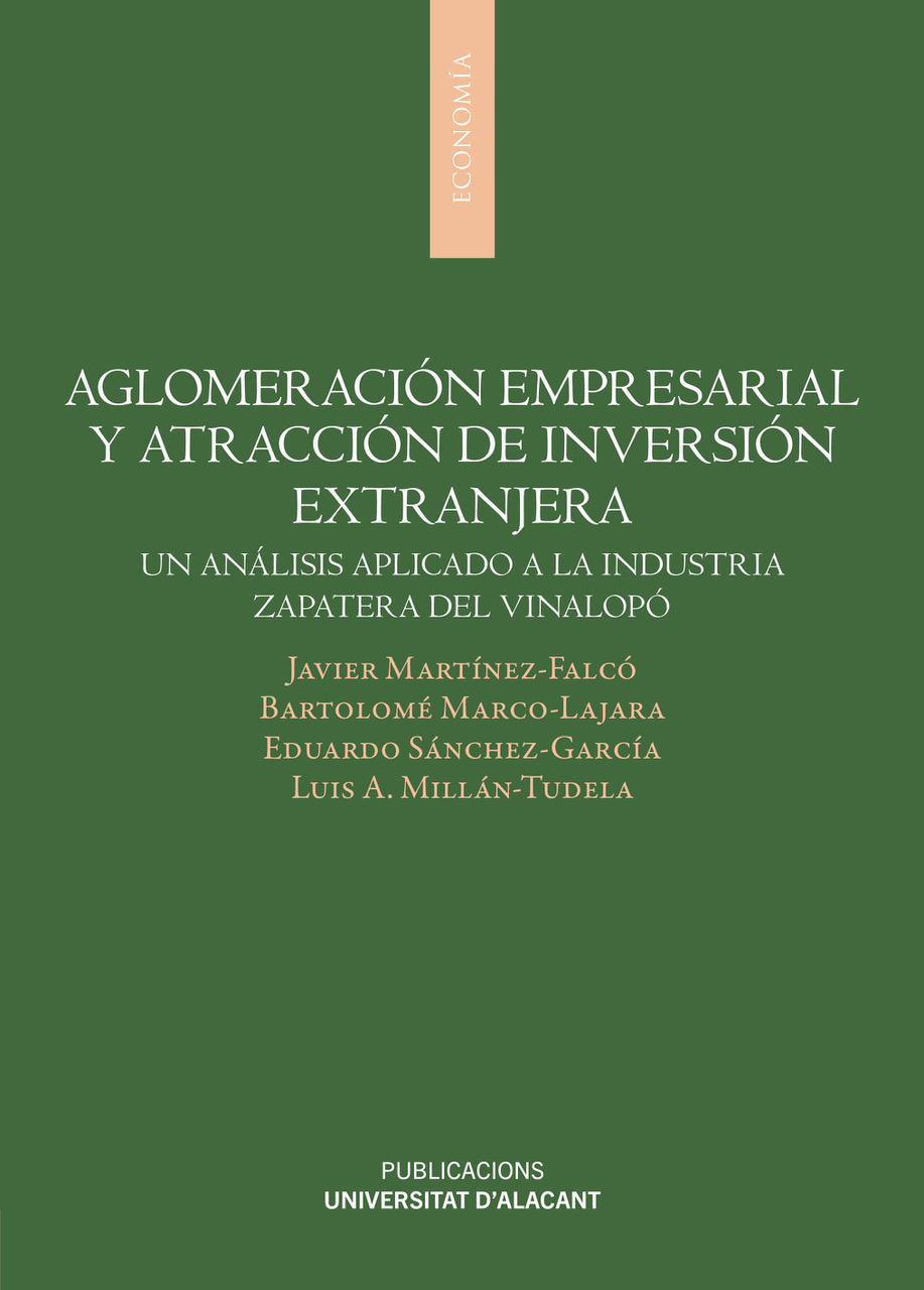 AGLOMERACIÓN EMPRESARIAL Y ATRACCIÓN DE INVERSIÓN EXTRANJERA