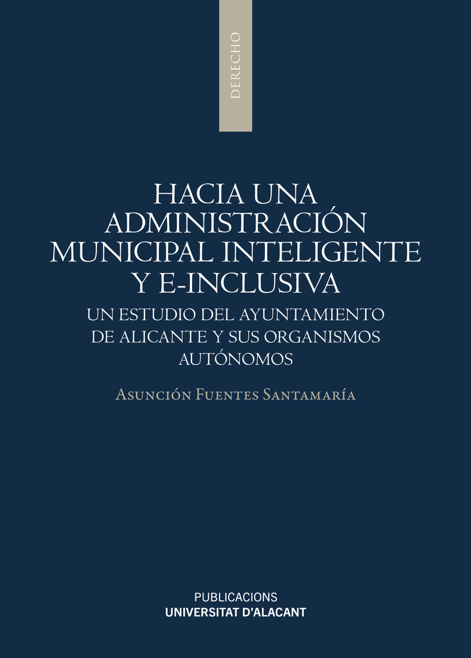 HACIA UNA ADMINISTRACIÓN MUNICIPAL INTELIGENTE Y E-INCLUSIVA