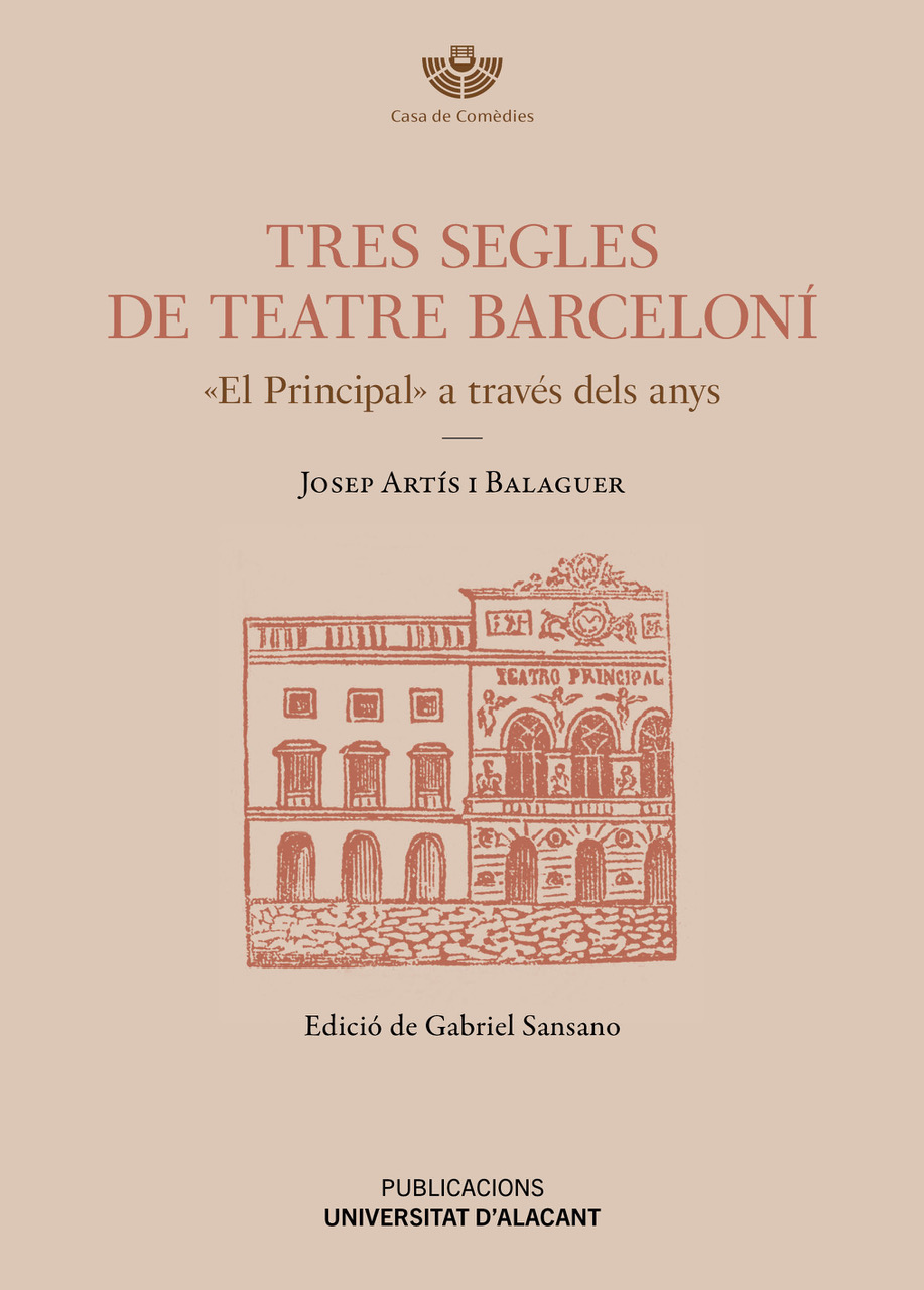 TRES SEGLES DE TEATRE BARCELONÍ