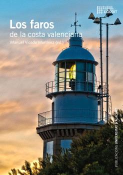 LOS FAROS DE LA COSTA VALENCIANA
