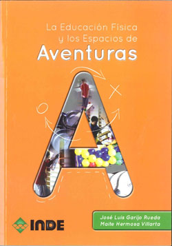 EDUCACION FISICA Y LOS ESPACIOS DE AVENTURAS