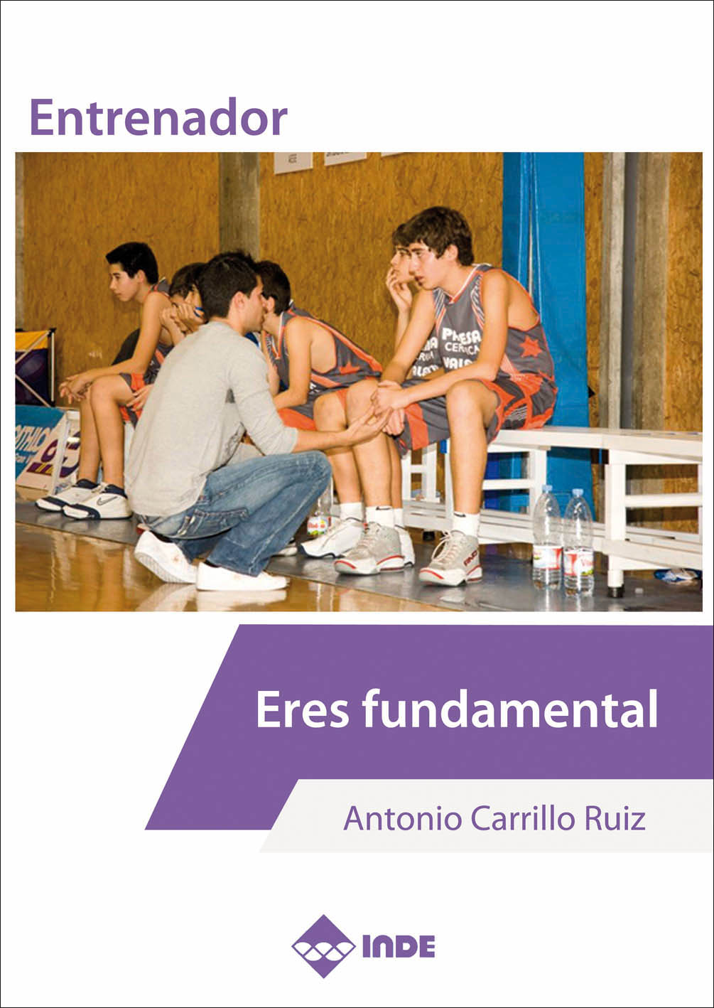 ENTRENADOR. ERES FUNDAMENTAL