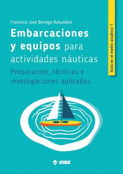 EMBARCACIONES Y EQUIPOS PARA ACTIVIDADES NÁUTICAS