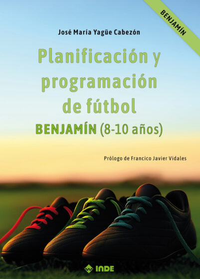 PLANIFICACIÓN Y PROGRAMACIÓN DE FÚTBOL ( 8-10 años )