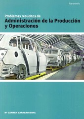 PROBLEMAS RESUELTOS DE ADMINISTRACION DE LA