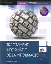 TRACTAMENT INFORMATIC DE LA INFORMACIO