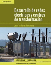 DESARROLLO DE REDES ELECTRICAS Y CENTROS DE