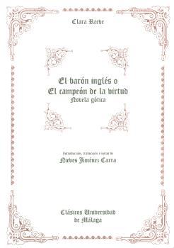 EL BARÓN INGLÉS O EL CAMPEÓN DE LA VIRTUD: NOVELA GÓTICA