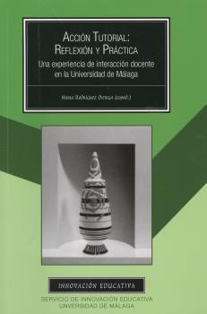 ACCIÓN TUTORIAL: REFLEXIÓN Y PRÁCTICA