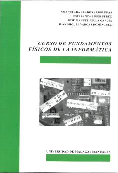 CURSO DE FUNDAMENTOS FÍSICOS DE LA INFORMÁTICA