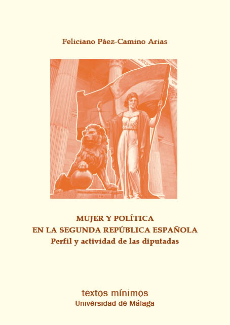 MUJER Y POLÍTICA EN LA SEGUNDA REPÚBLICA ESPAÑOLA