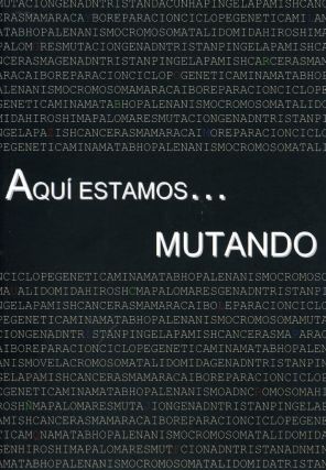 AQUÍ ESTAMOS... MUTANDO