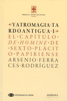 YATROMAGIA TARDOANTIGUA I
