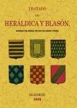 TRATADO DE HERALDICA Y BLASON