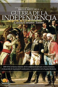 BREVE HISTORIA DE LA GUERRA DE INDEPENDENCIA ESPAÑOLA 3ª EDICIÓN