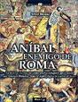 ANIBAL ENEMIGO DE ROMA