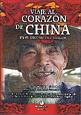VIAJE AL CORAZON DE CHINA