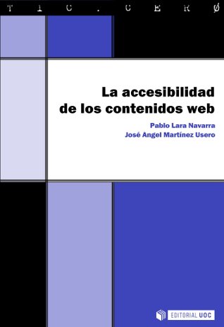 LA ACCESIBILIDAD DE LOS CONTENIDOS WEB