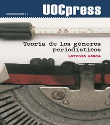 TEORÍA DE LOS GÉNEROS PERIODÍSTICOS