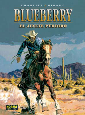 BLUEBERRY 19. EL JINETE PERDIDO