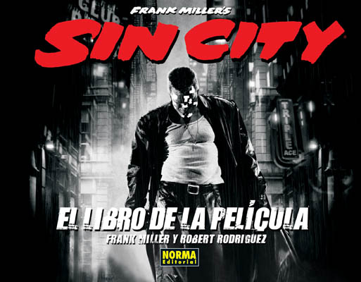 SIN CITY. EL LIBRO DE LA PELÍCULA