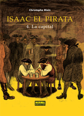 ISAAC EL PIRATA 4. LA CAPITAL