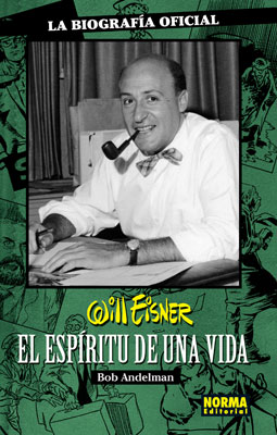 WILL EISNER: EL ESPÍRITU DE UNA VIDA