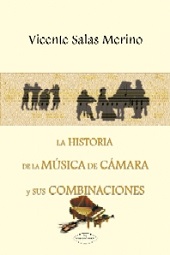 HISTORIA DE LA MUSICA DE CAMARA Y SUS COMBINACIONES