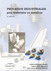 PROCESOS INDUSTRIALES PARA MATERIALES NO