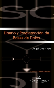 DISEÑO Y PROGRAMACION DE BASE DE DATOS