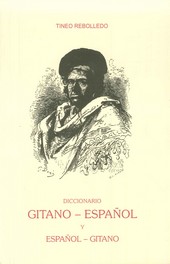 DICCIONARIO GITANO-ESPAÑOL Y ESPAÑOL-GITANO