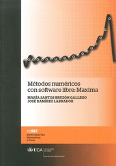 METODOS NUMERICOS CON SOFTWARE LIBRE: MAXIMA