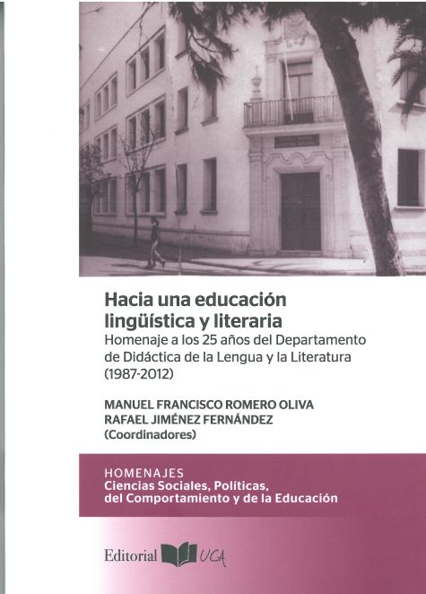 HACIA UNA EDUCACIÓN LINGÜÍSTICA Y LITERARIA