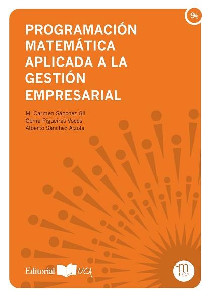 PROGRAMACIÓN MATEMÁTICA APLICADA A LA GESTIÓN EMPRESARIAL