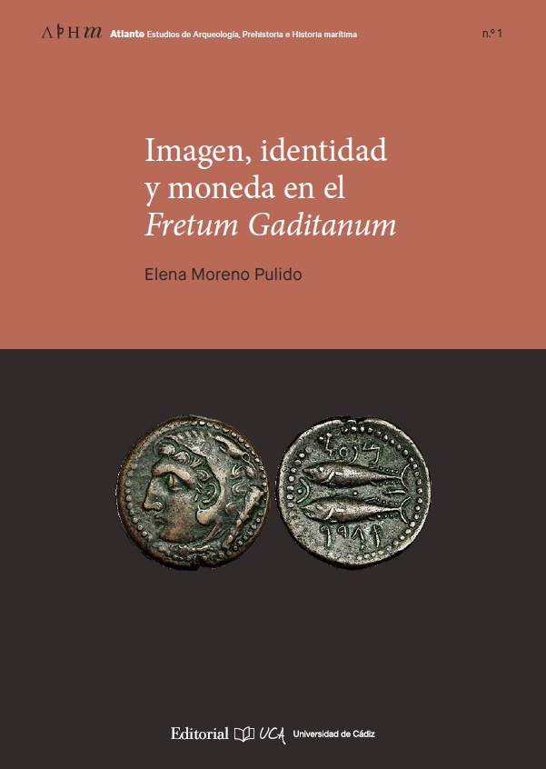 IMAGEN, IDENTIDAD Y MONEDA EN EL FRETUM GADITANUM