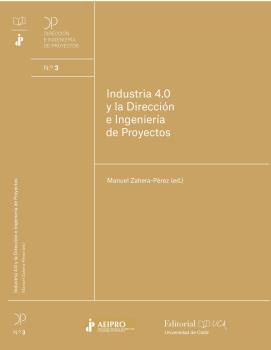 INDUSTRIA 4.0 Y LA DIRECCIÓN E INGENIERÍA DE PROYECTOS